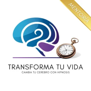 TRANSFORMA TU VIDA - PROGRAMA MENTORÍA